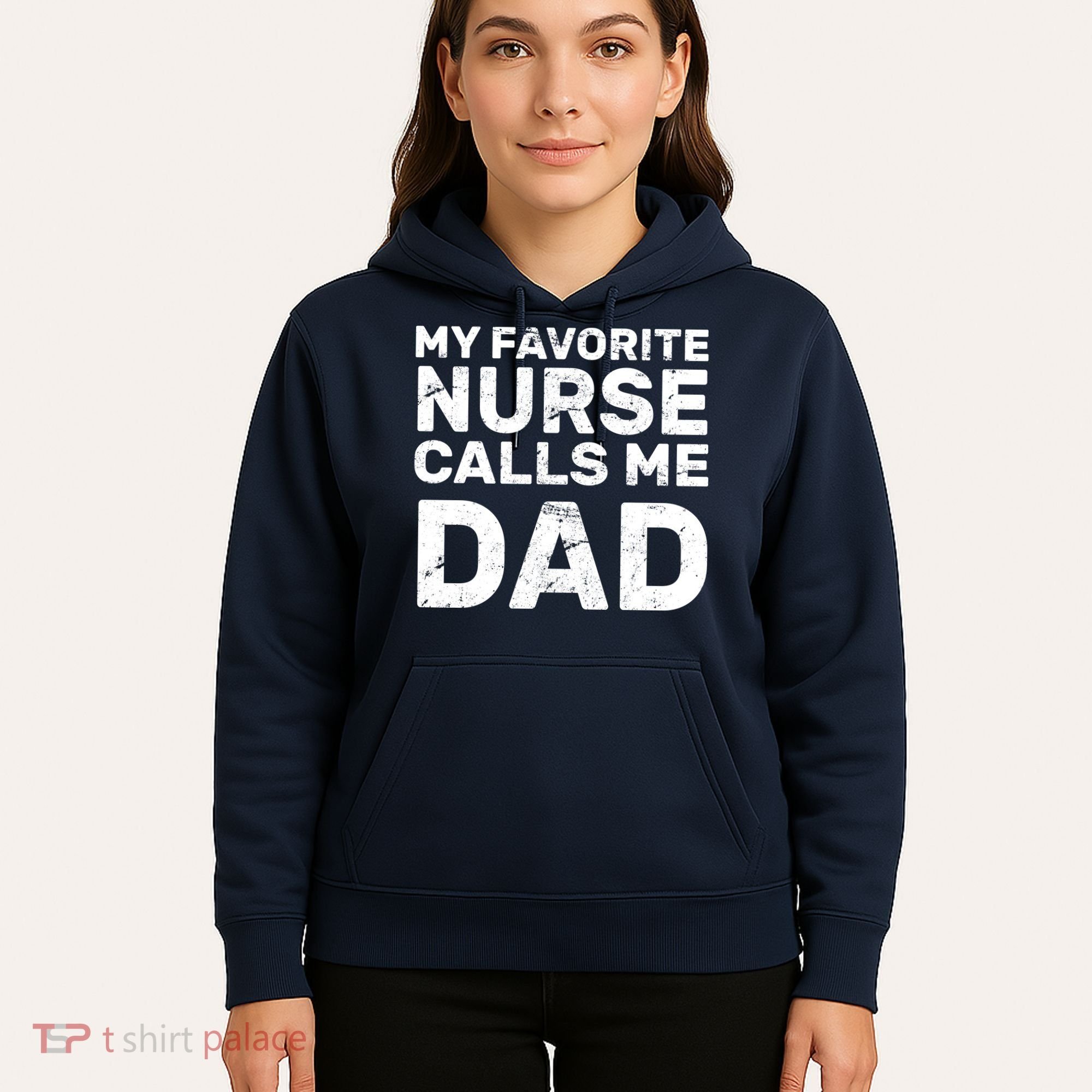 My Favorite Nurse Call Me Dad Hoodie