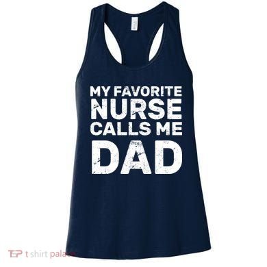 My Favorite Nurse Call Me Dad Women's Tank Top