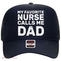 My Favorite Nurse Call Me Dad Hat thumb 0