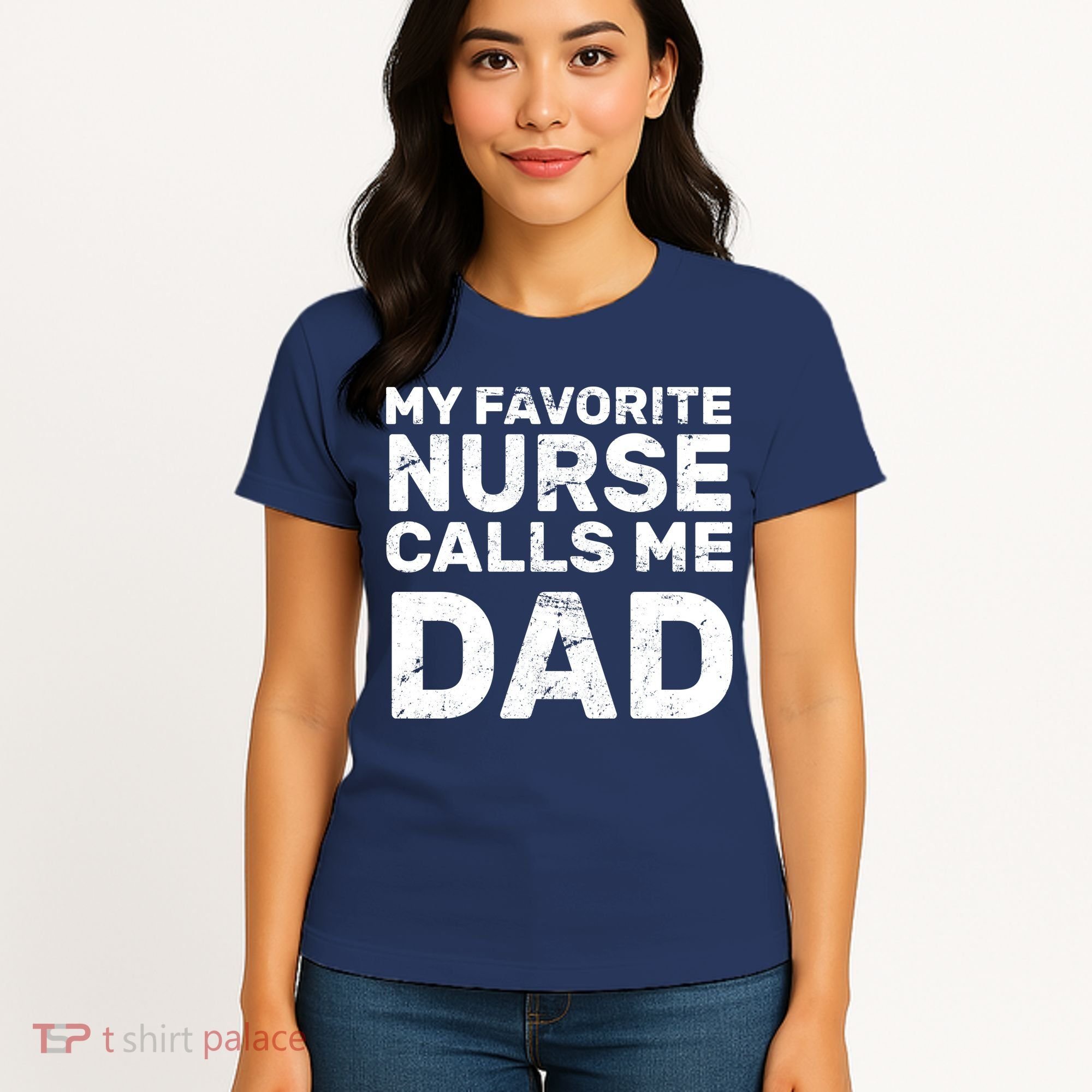 My Favorite Nurse Call Me Dad Women's T-Shirt
