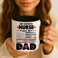 My Favorite Nurse Calls Me Dad Support Frontline Coffee Mug thumb 3