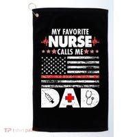My Favorite Nurse Calls Me Dad Support Frontline Golf Towel thumb 0