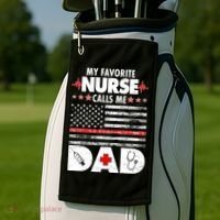 My Favorite Nurse Calls Me Dad Support Frontline Golf Towel thumb 2