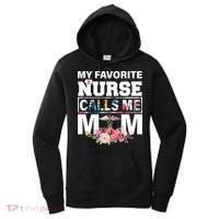 My Favorite Nurse Calls Me Mom Women's Hoodie thumb 0