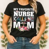 My Favorite Nurse Calls Me Mom Women's T-Shirt thumb 2