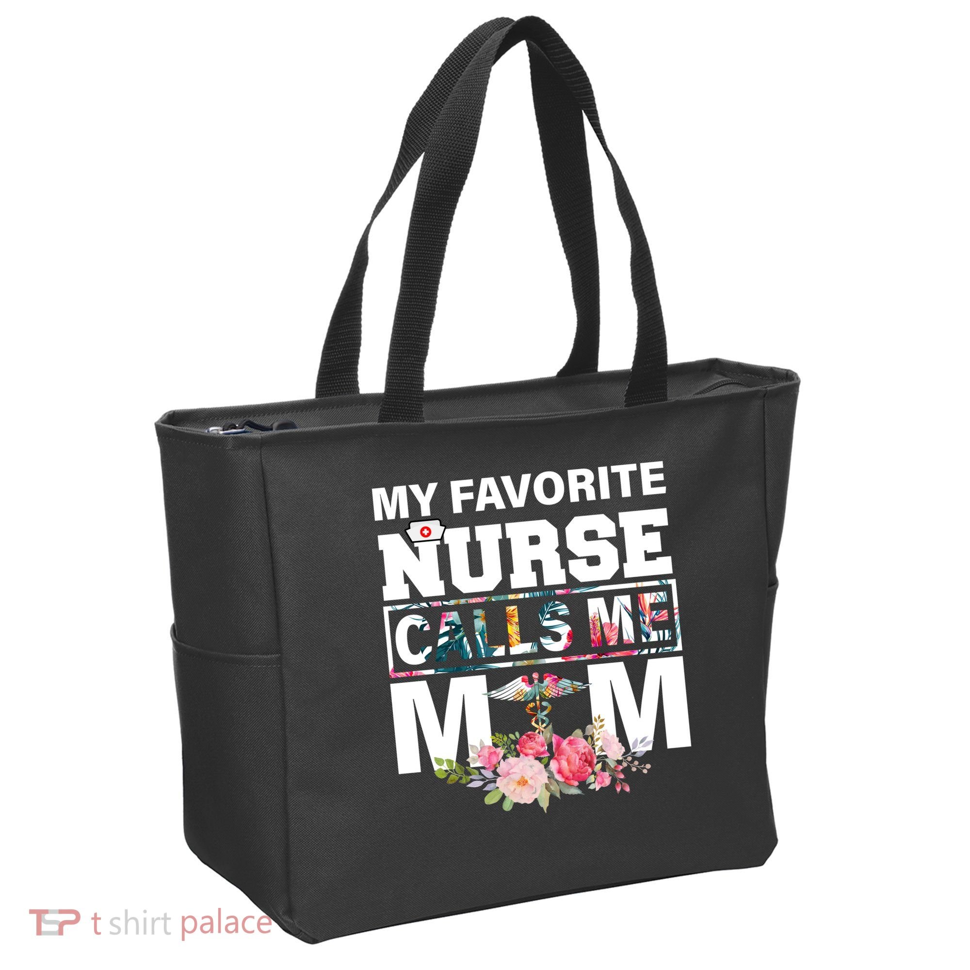 My Favorite Nurse Calls Me Mom Tote Bag