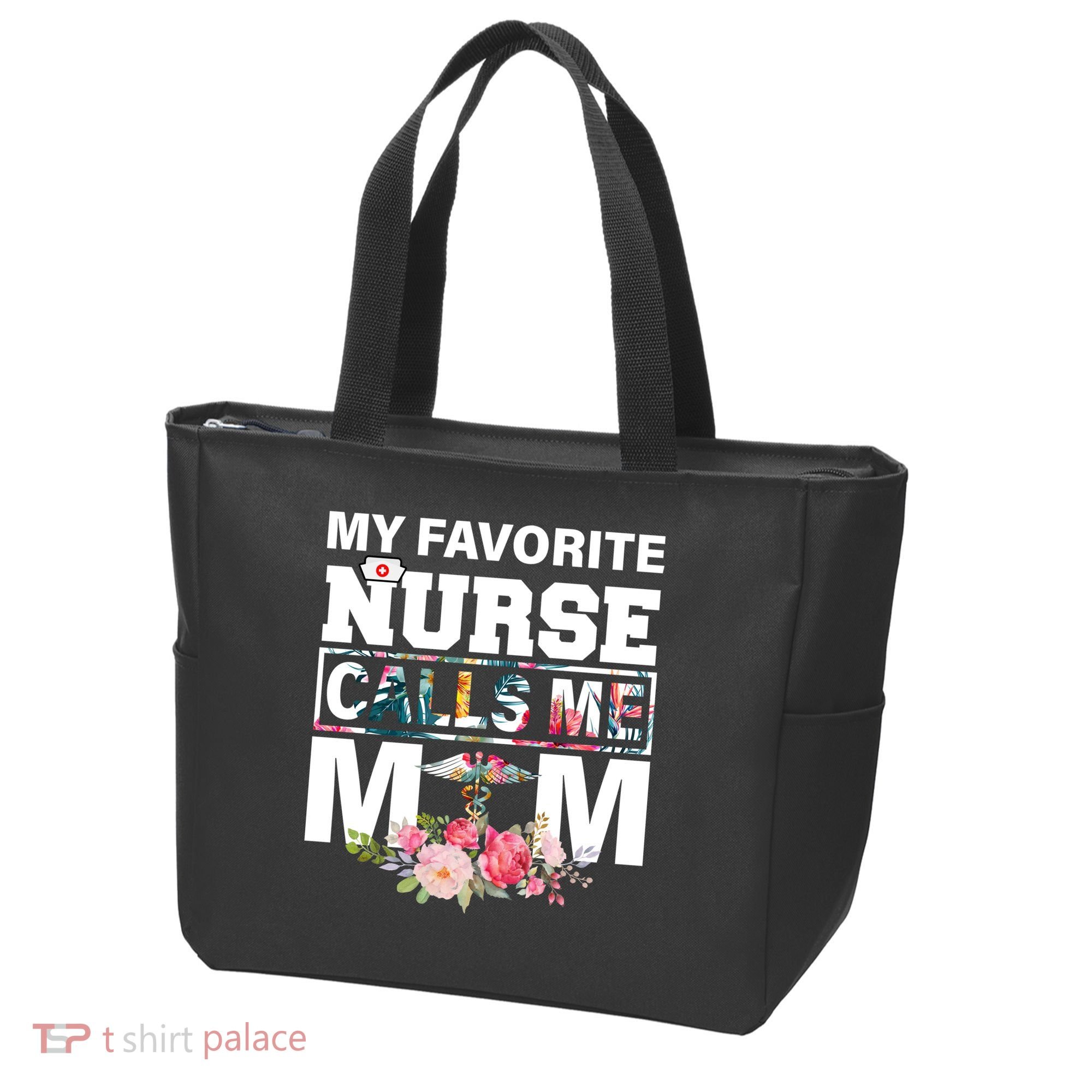 My Favorite Nurse Calls Me Mom Tote Bag