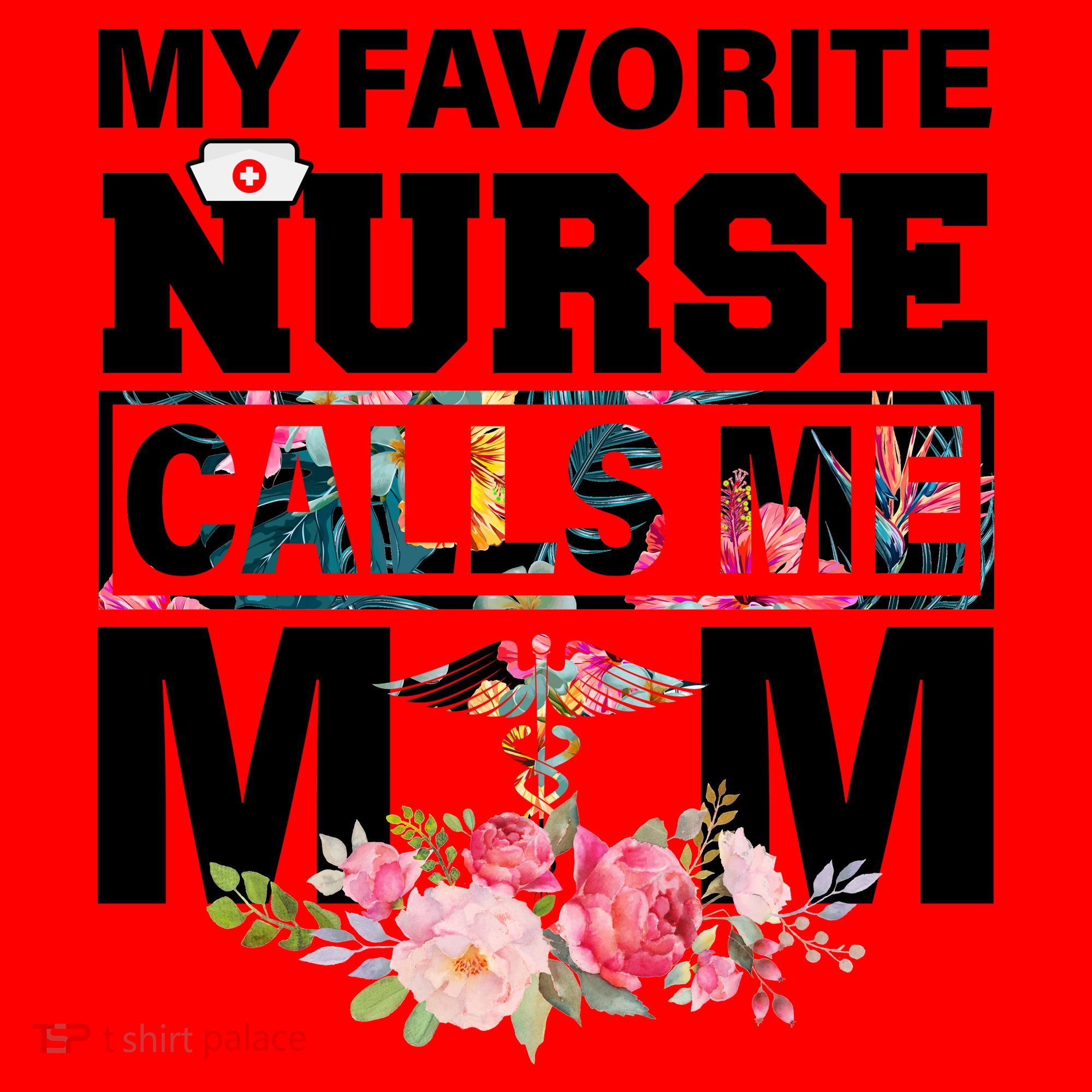 My Favorite Nurse Calls Me Mom Santa Hat