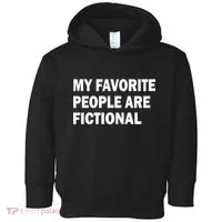 My Favorite People Are Fictional Toddler Hoodie thumb 0