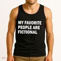My Favorite People Are Fictional Tank Top thumb 3
