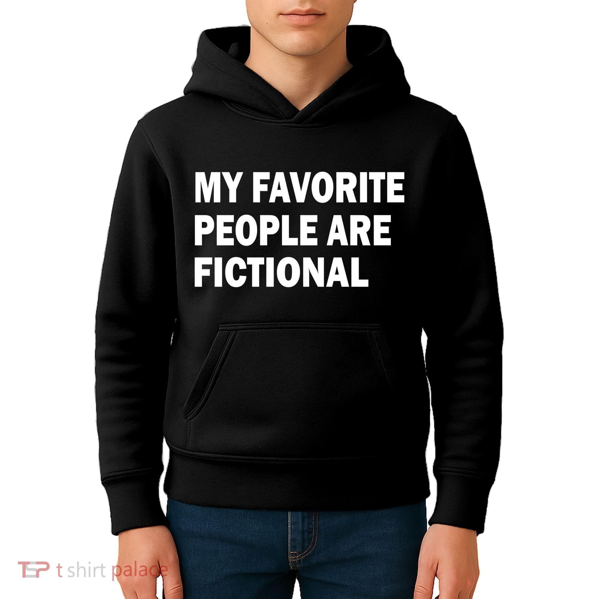 My Favorite People Are Fictional Kids Hoodie