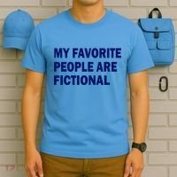 My Favorite People Are Fictional T-Shirt thumb 5