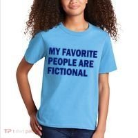 My Favorite People Are Fictional Kids T-Shirt thumb 2