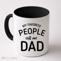 My Favorite People Call Me Dad Coffee Mug thumb 0