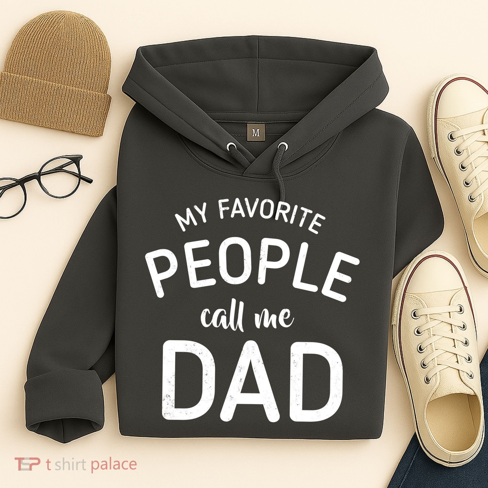 My Favorite People Call Me Dad Hoodie