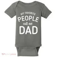 My Favorite People Call Me Dad Baby Bodysuit thumb 0