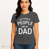 My Favorite People Call Me Dad Women's T-Shirt thumb 4