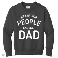 My Favorite People Call Me Dad Kids Sweatshirt thumb 0