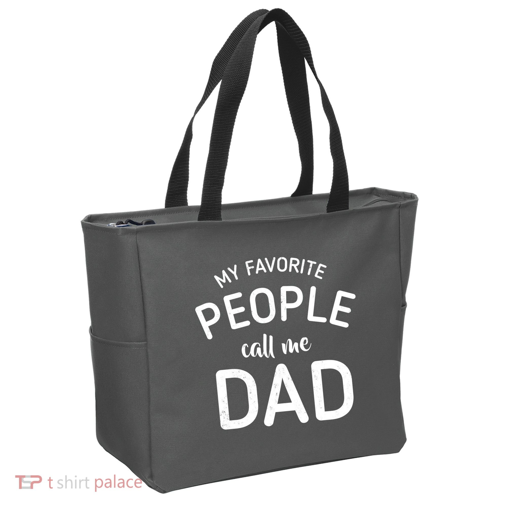 My Favorite People Call Me Dad Tote Bag