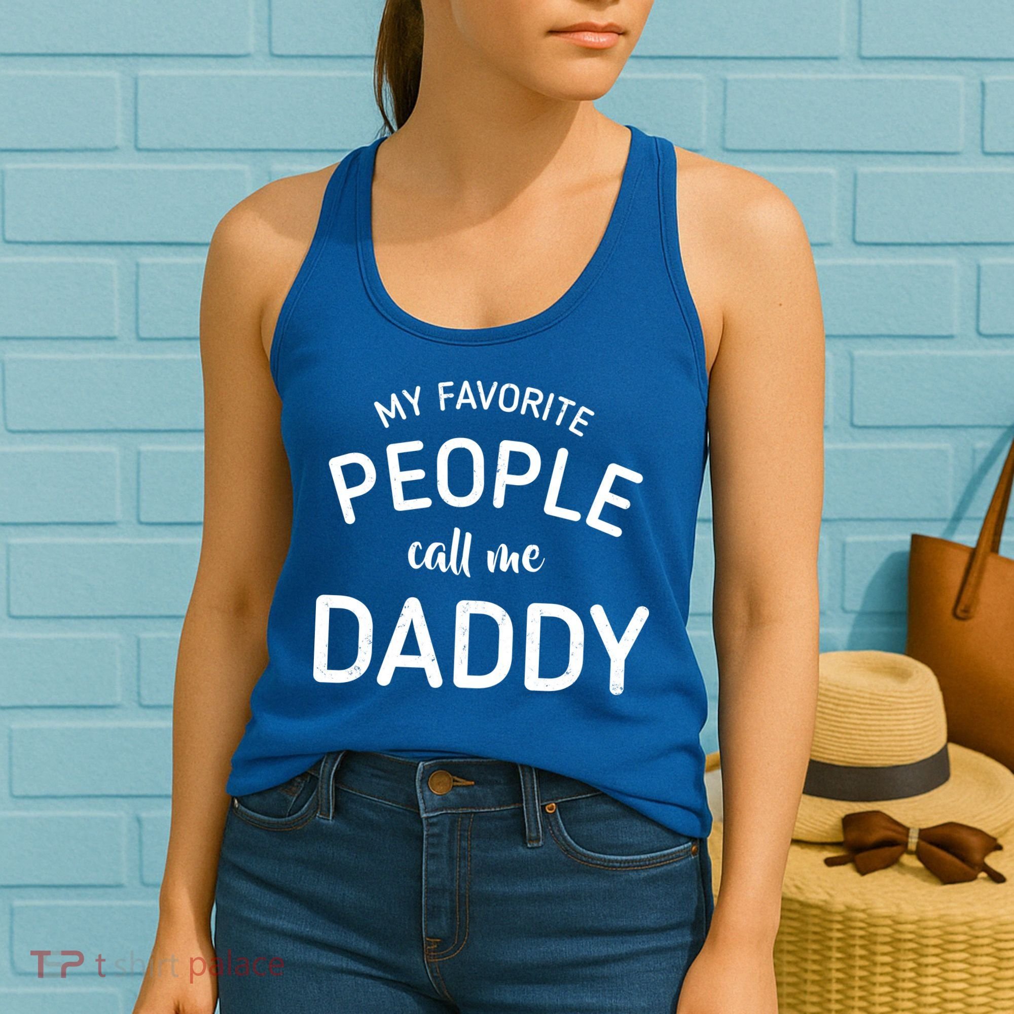 My Favorite People Call Me Daddy Women's Tank Top