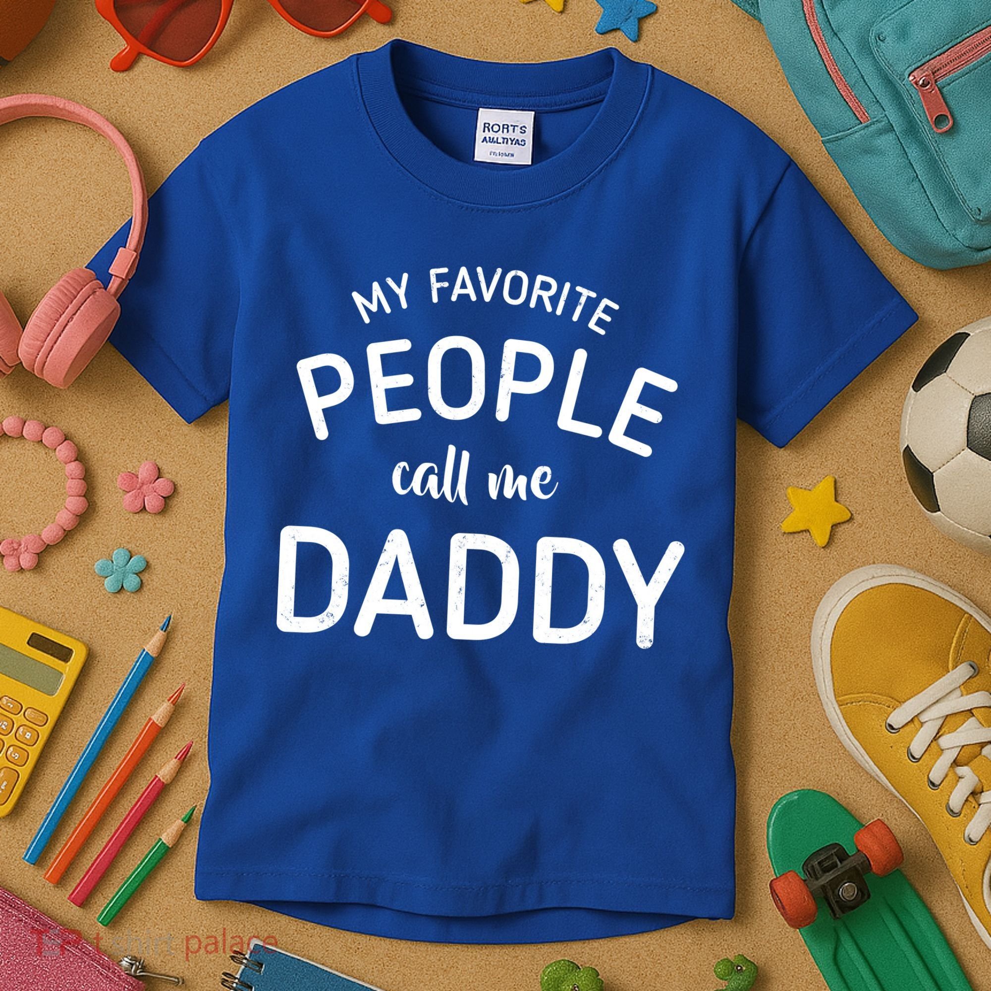 My Favorite People Call Me Daddy Kids T-Shirt