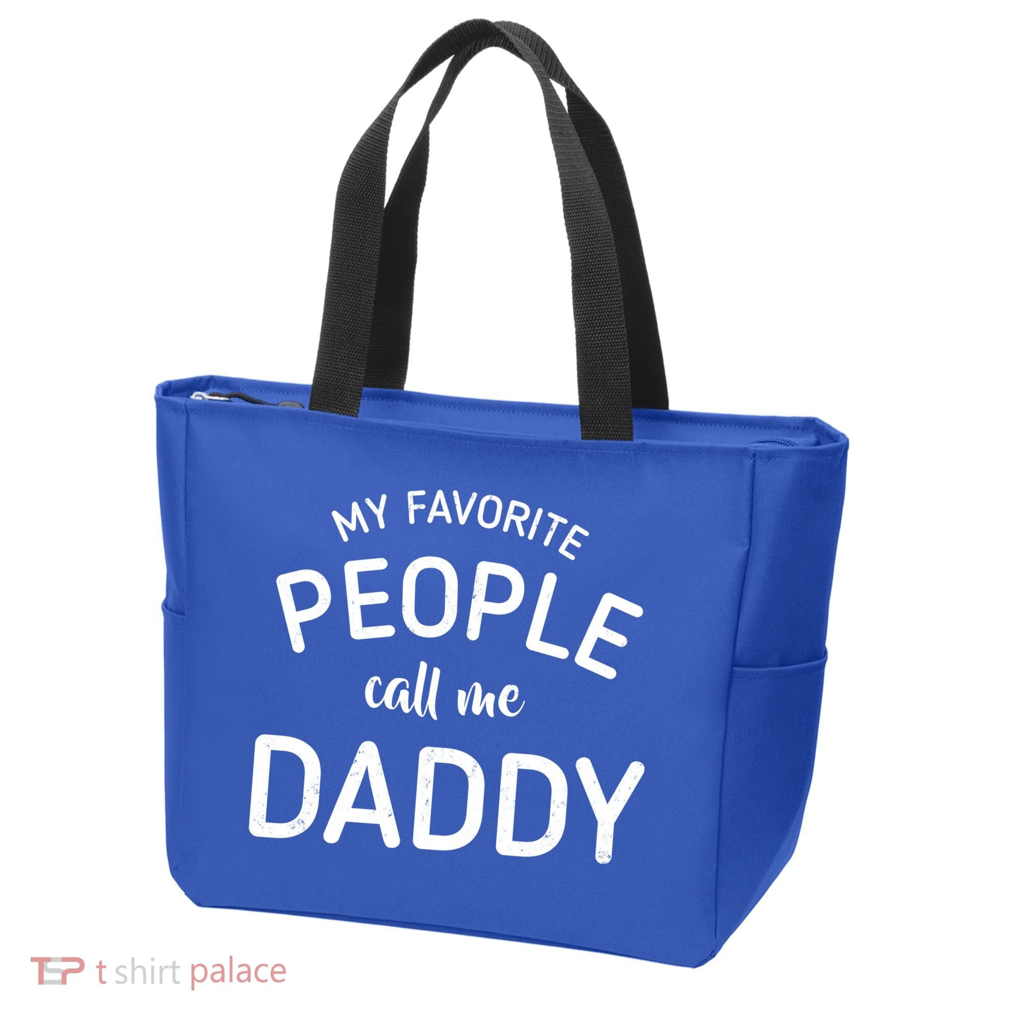 My Favorite People Call Me Daddy Tote Bag