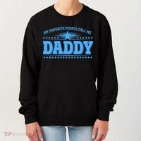 My Favorite People Call Me Daddy Father Dad Women's Sweatshirt thumb 0