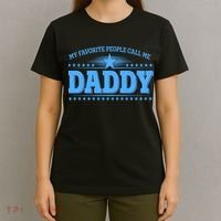 My Favorite People Call Me Daddy Father Dad T-Shirt thumb 4