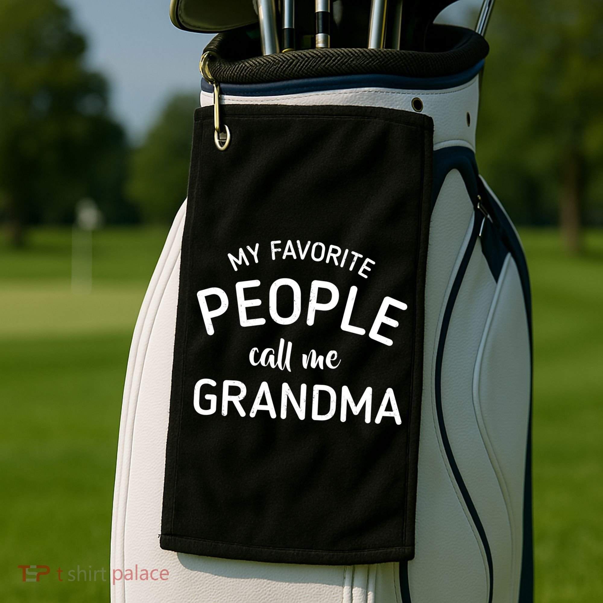 My Favorite People Call Me Grandma Golf Towel