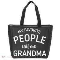My Favorite People Call Me Grandma Tote Bag thumb 0
