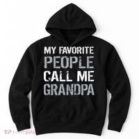 My Favorite People Call Me Grandpa Hoodie thumb 0