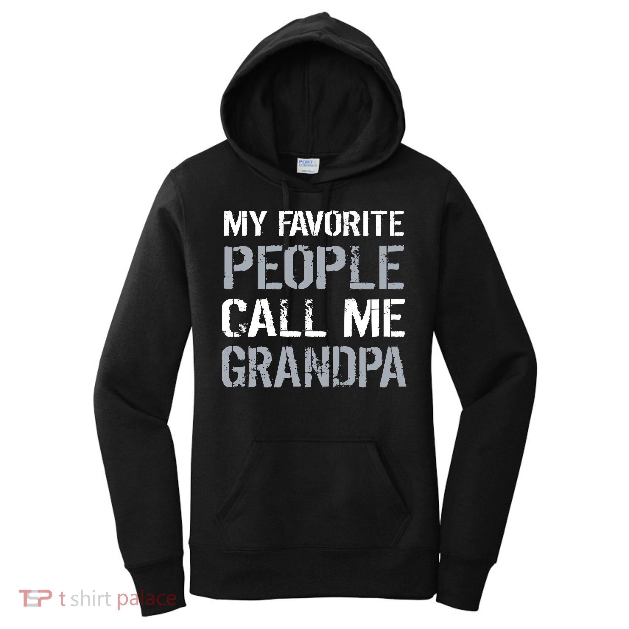 My Favorite People Call Me Grandpa Women's Hoodie
