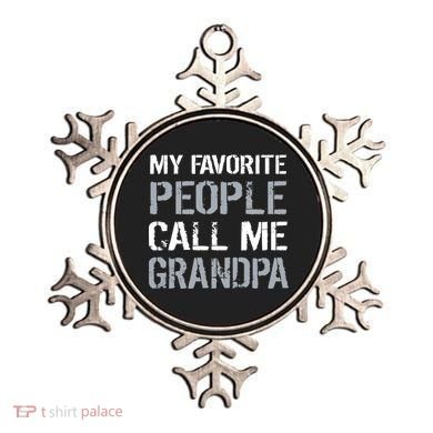 My Favorite People Call Me Grandpa Ornament
