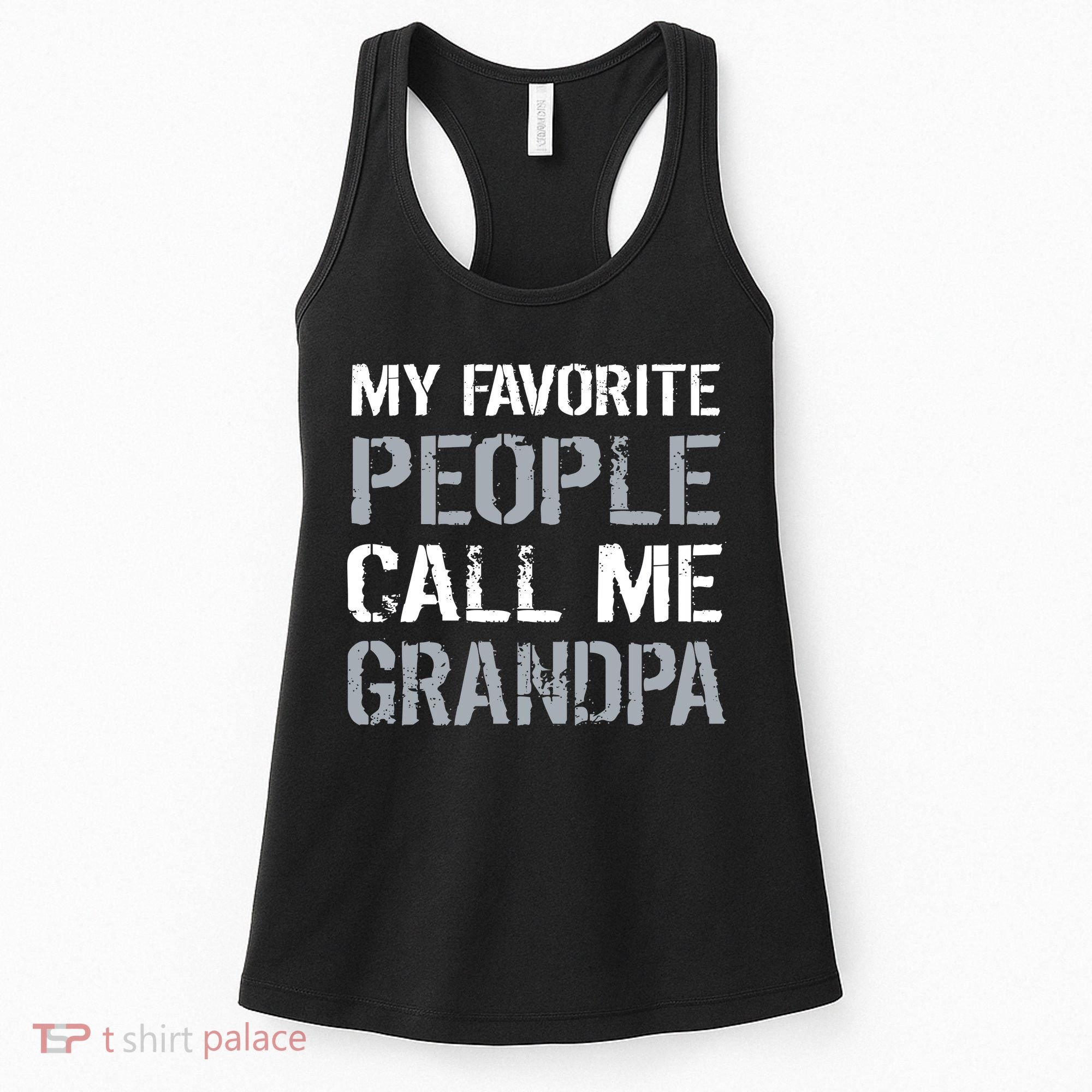 My Favorite People Call Me Grandpa Women's Tank Top