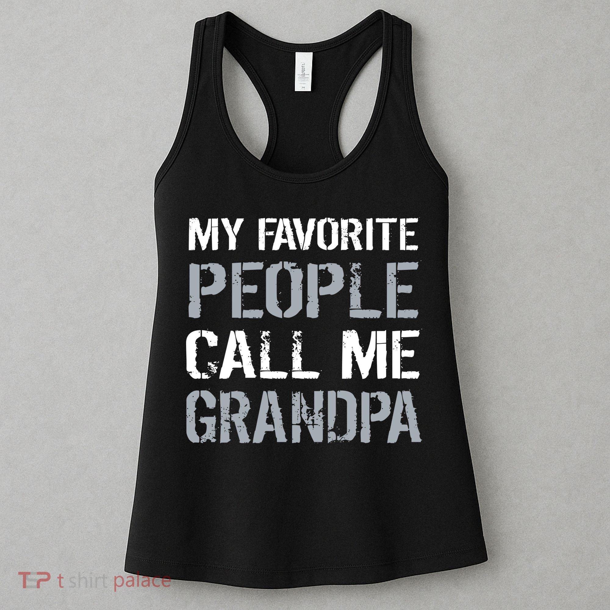 My Favorite People Call Me Grandpa Women's Tank Top