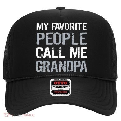 My Favorite People Call Me Grandpa Hat