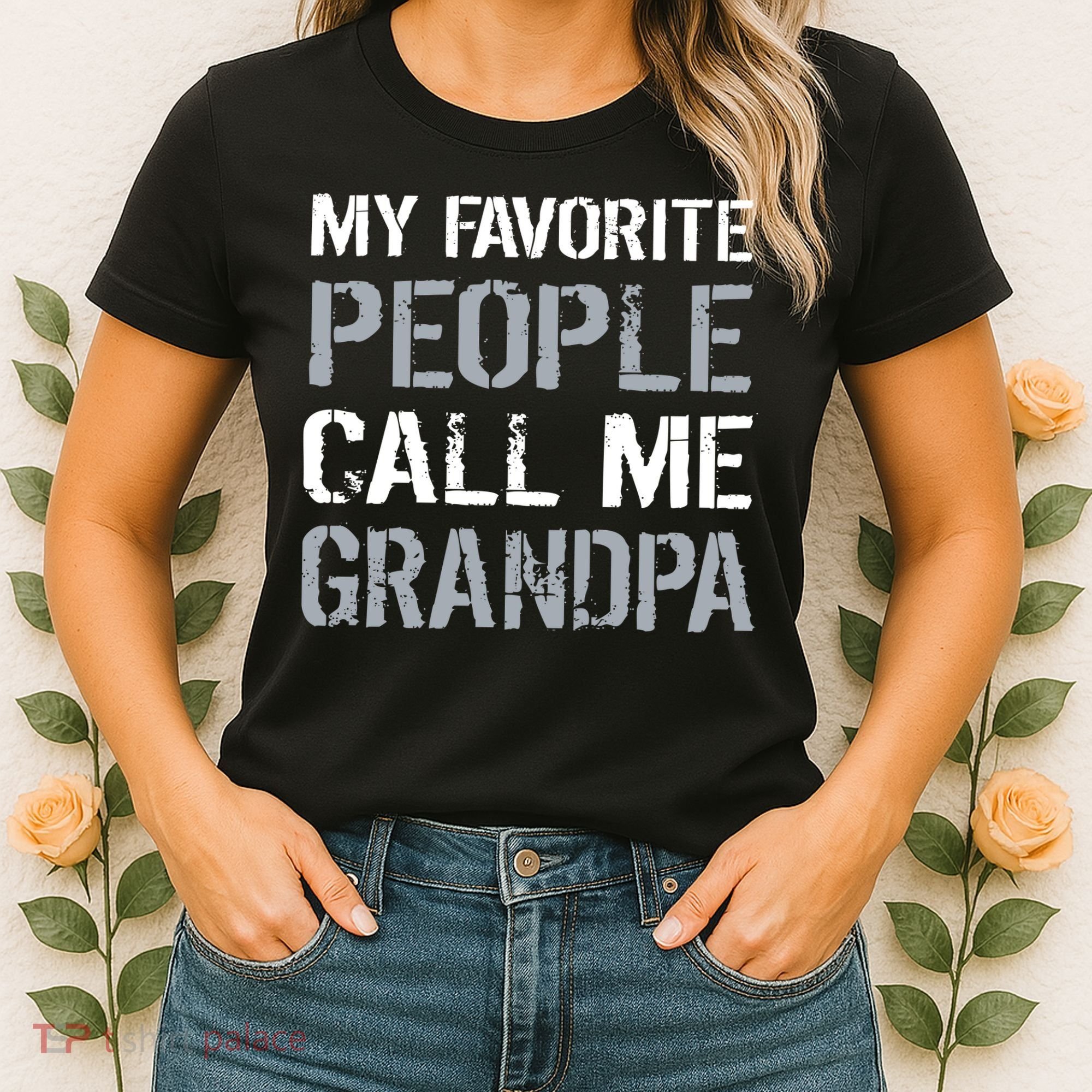 My Favorite People Call Me Grandpa Women's T-Shirt