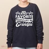 My Favorite People Call Me Grandpa Father's Day Women's Sweatshirt thumb 0