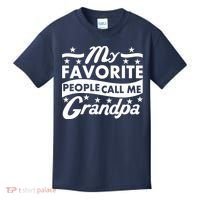My Favorite People Call Me Grandpa Father's Day Kids T-Shirt thumb 0