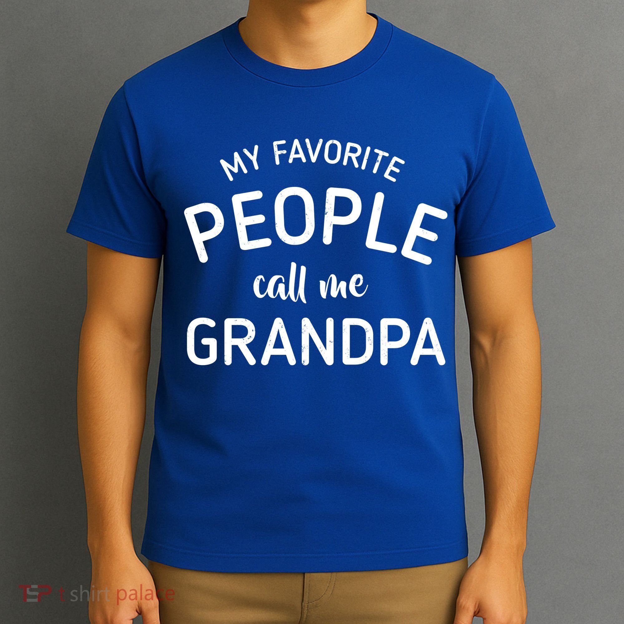 My Favorite People Call Me Grandpa Funny T-Shirt
