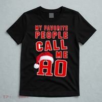 My Favorite People Call Me Ho Christmas Santa Claus T-Shirt thumb 5