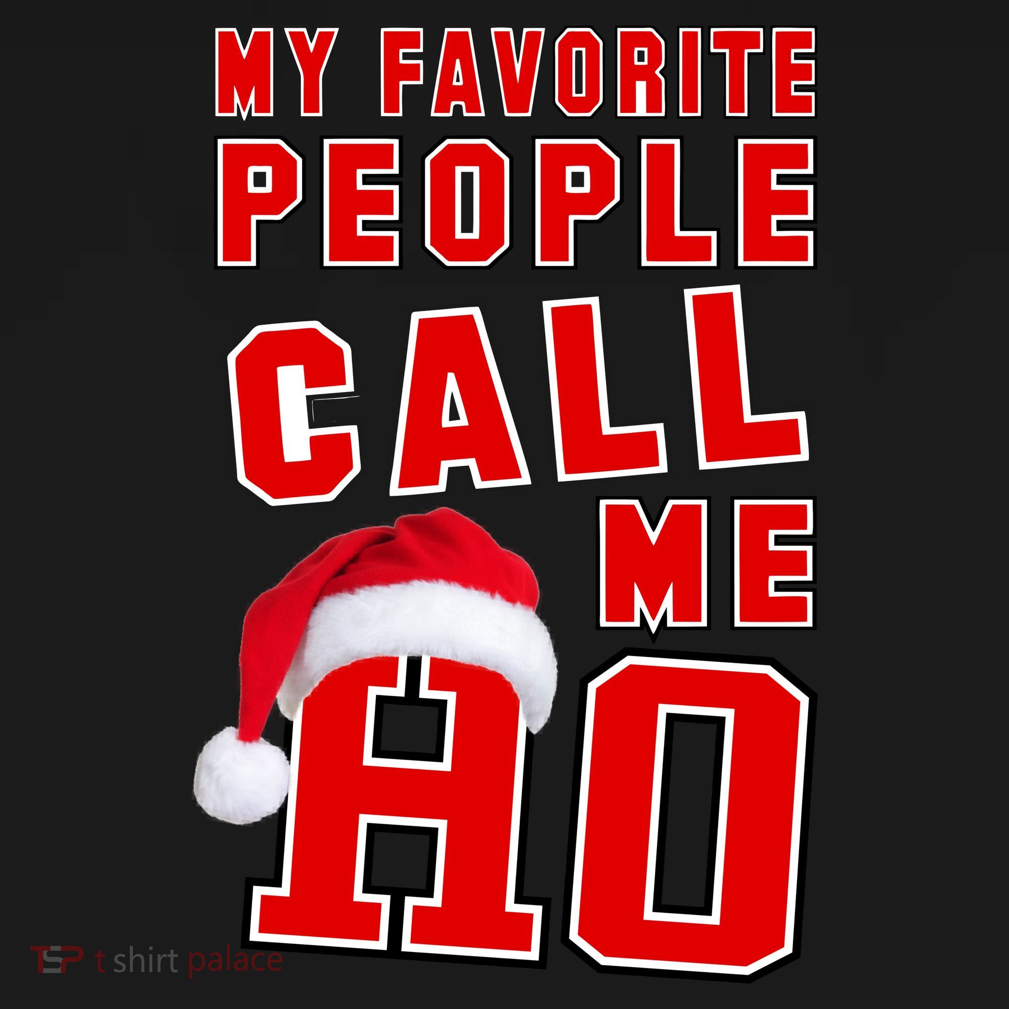 My Favorite People Call Me Ho Christmas Santa Claus T-Shirt