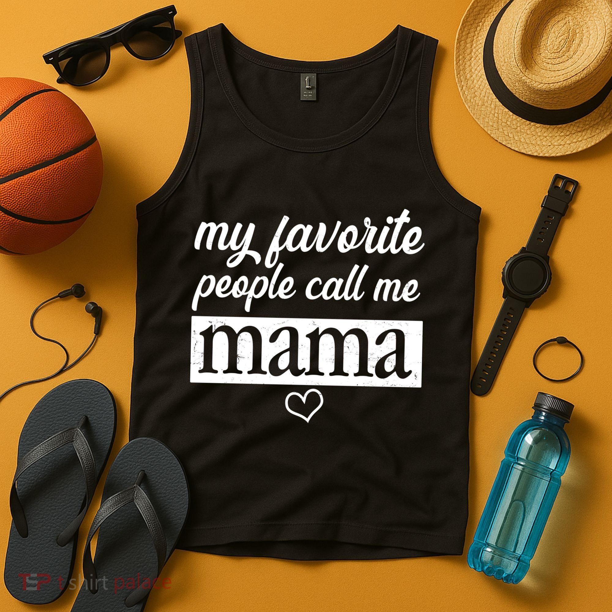 My Favorite People Call Me Mama Tank Top