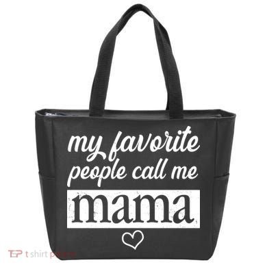My Favorite People Call Me Mama Tote Bag