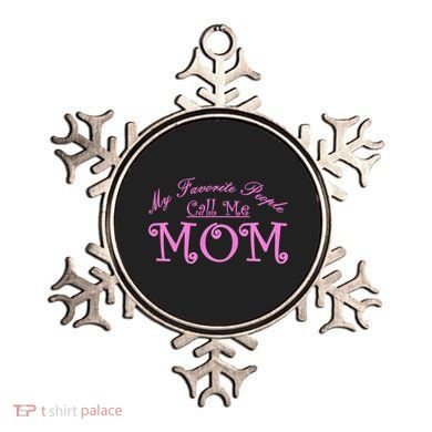 My Favorite People Call Me Mom Ornament