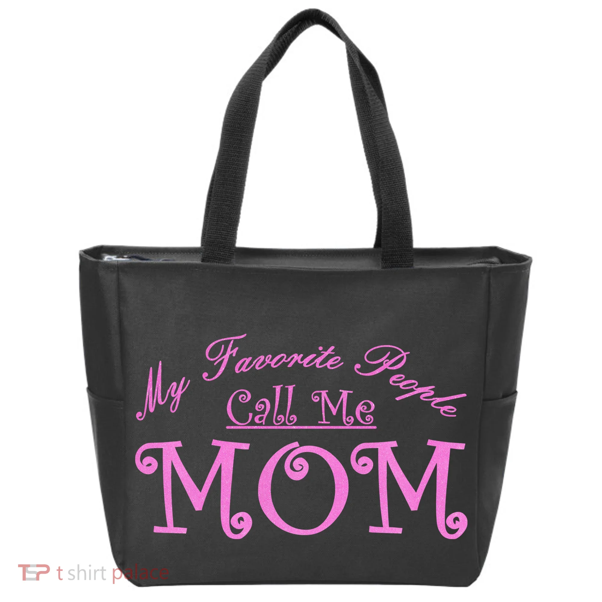My Favorite People Call Me Mom Tote Bag
