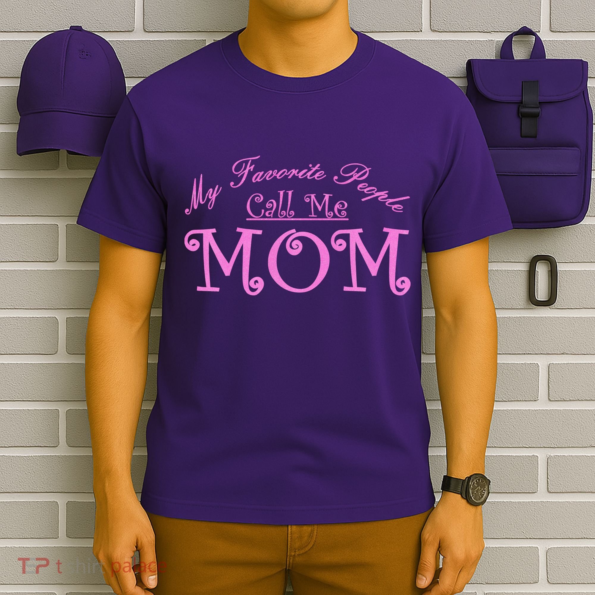 My Favorite People Call Me Mom T-Shirt