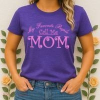 My Favorite People Call Me Mom Women's T-Shirt thumb 2