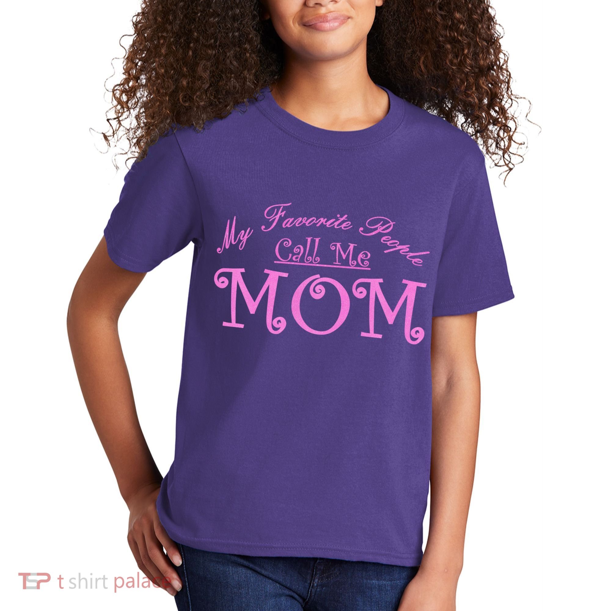 My Favorite People Call Me Mom Kids T-Shirt