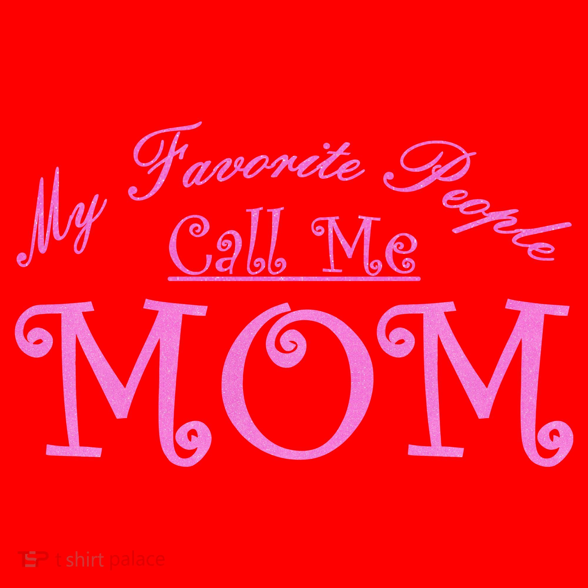 My Favorite People Call Me Mom Santa Hat